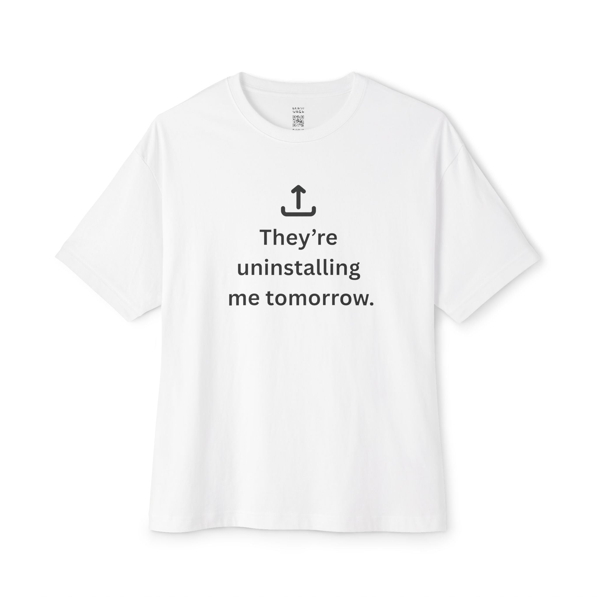 Uninstalling Me Oversized Tee