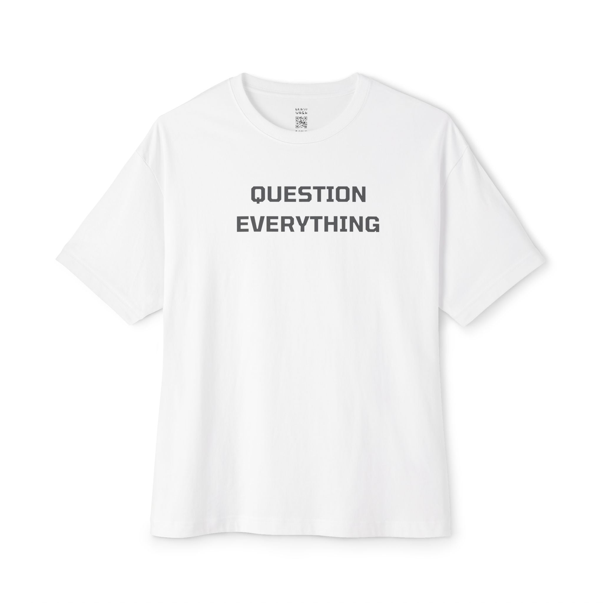 Question Everything Oversized Tee