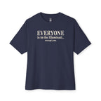 Except You Oversized Tee
