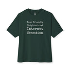 Friendly Neighborhood Internet Sensation Oversized Tee