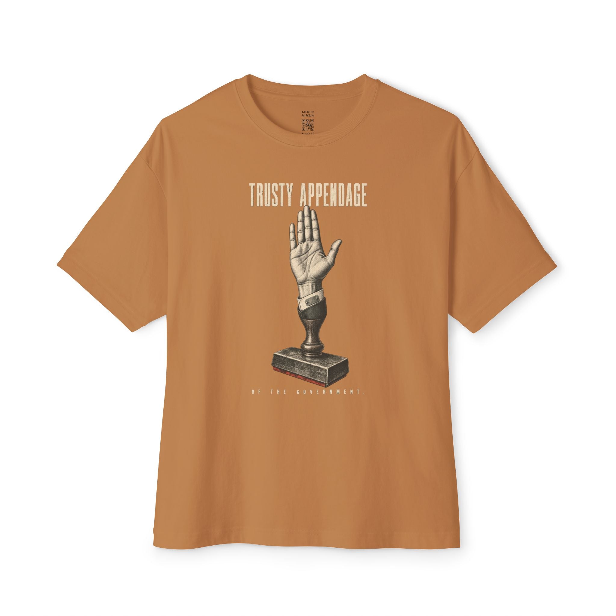 Trusty Appendage Of The Government Oversized Tee