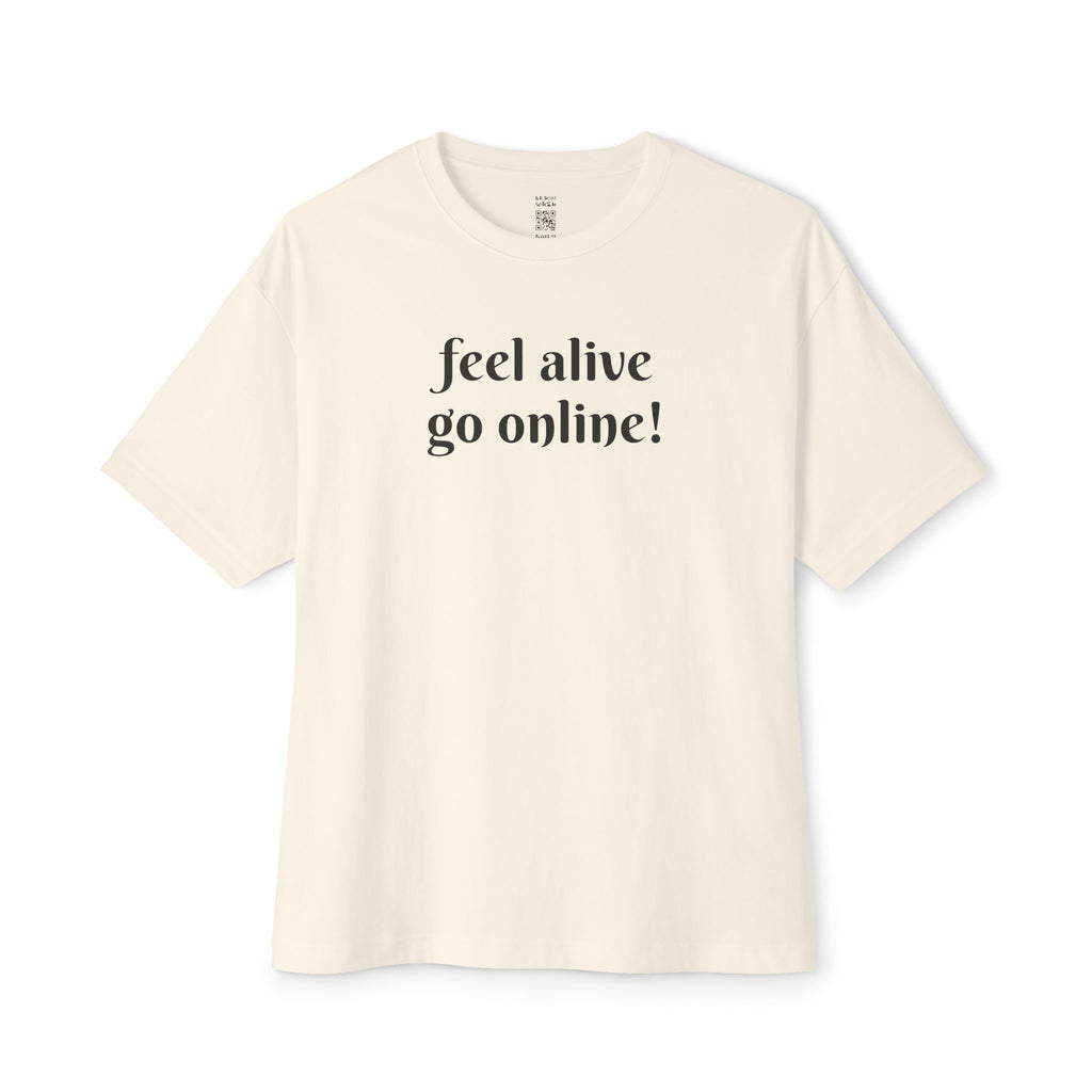 Feel Alive Oversized Tee