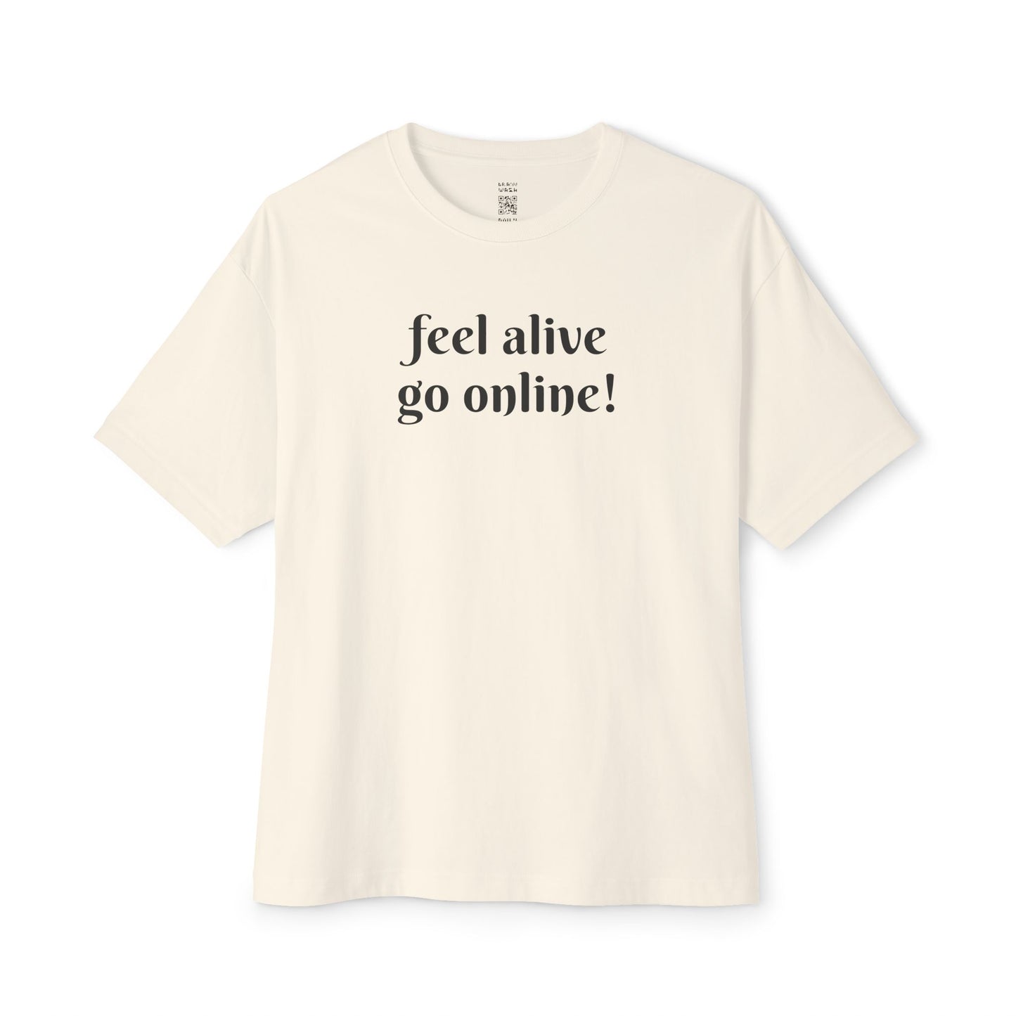 Feel Alive Oversized Tee
