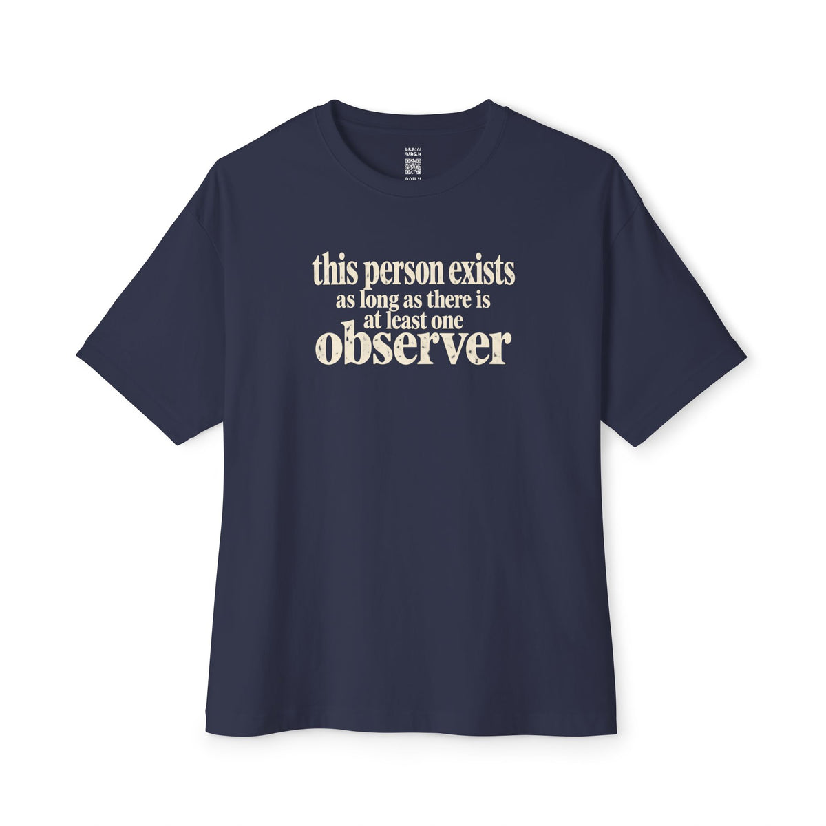 At Least One Observer Oversized Tee
