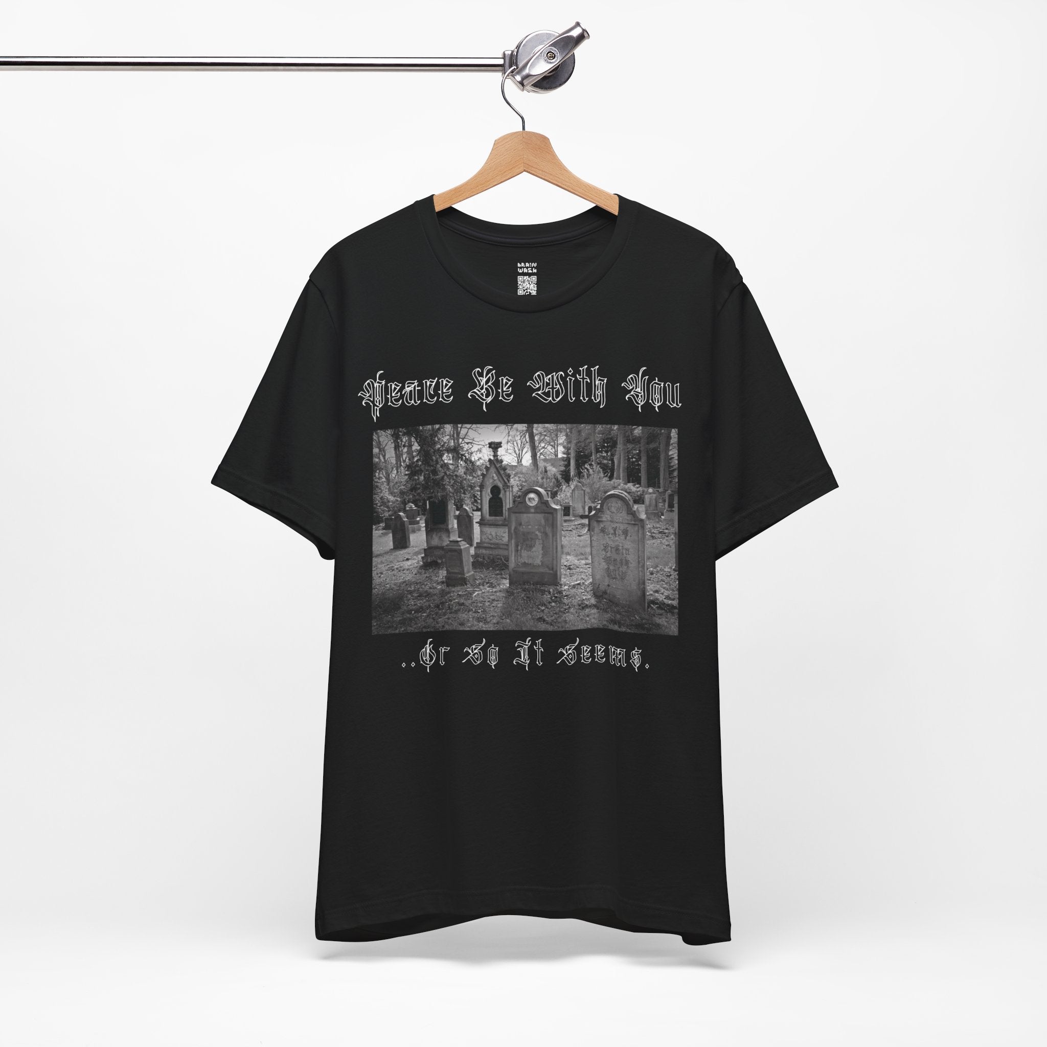 Peace Be With You.. Cemetery T-Shirt