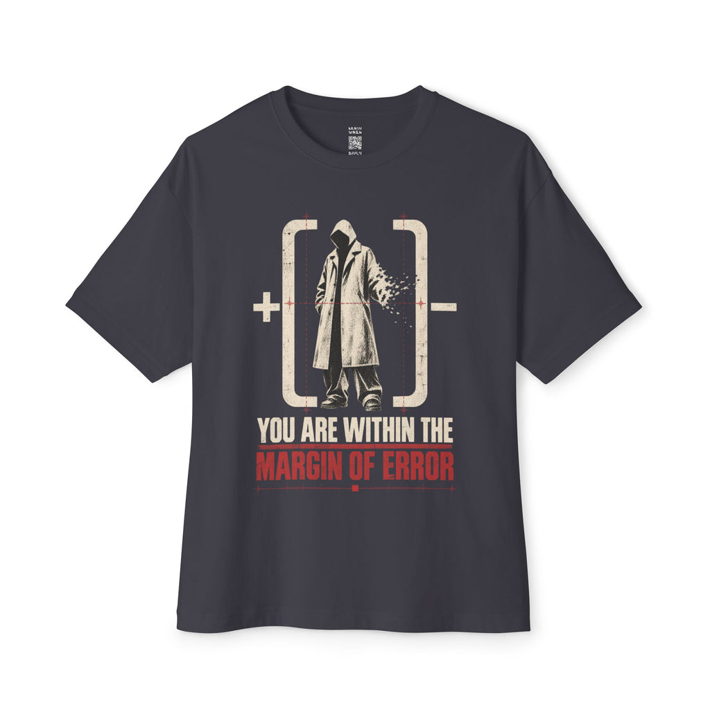 Within The Margin Of Error Oversized Tee