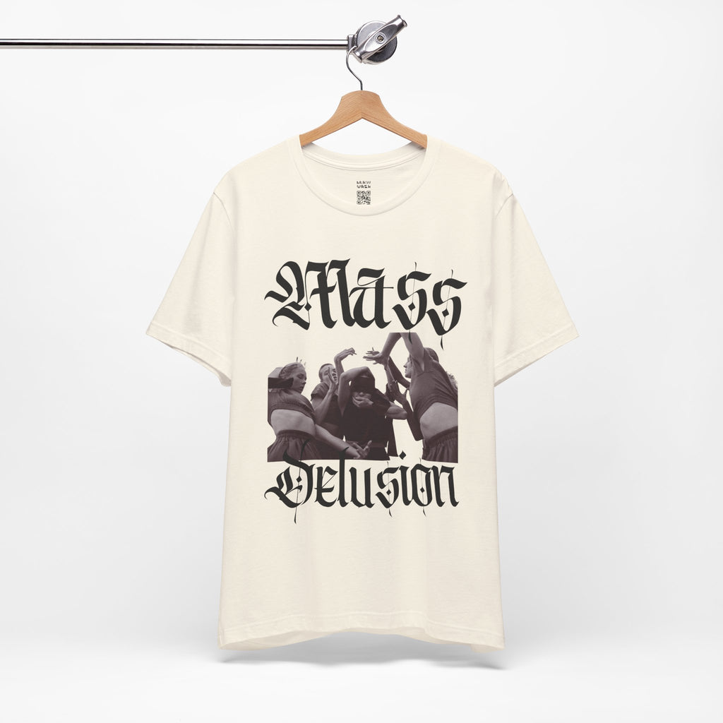 Mass Delusion T-Shirt