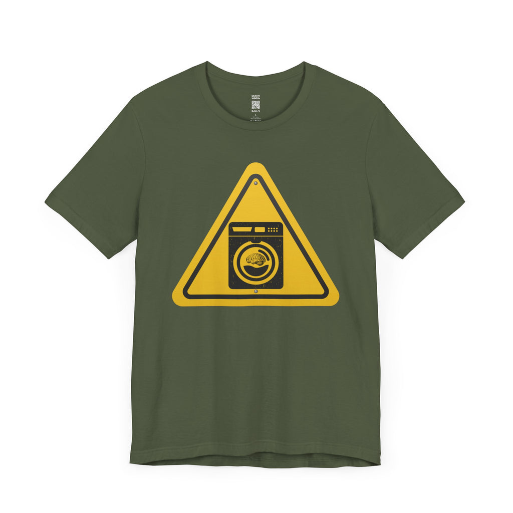 Caution: Brain Washer Machine Tee