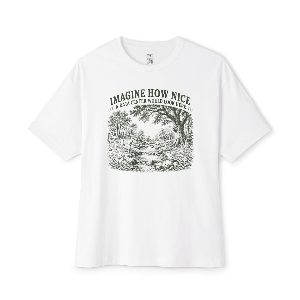 Imagine How Nice Babbling Brook Oversized Tee