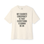 My Favorite Conspiracy Theory Oversized Tee