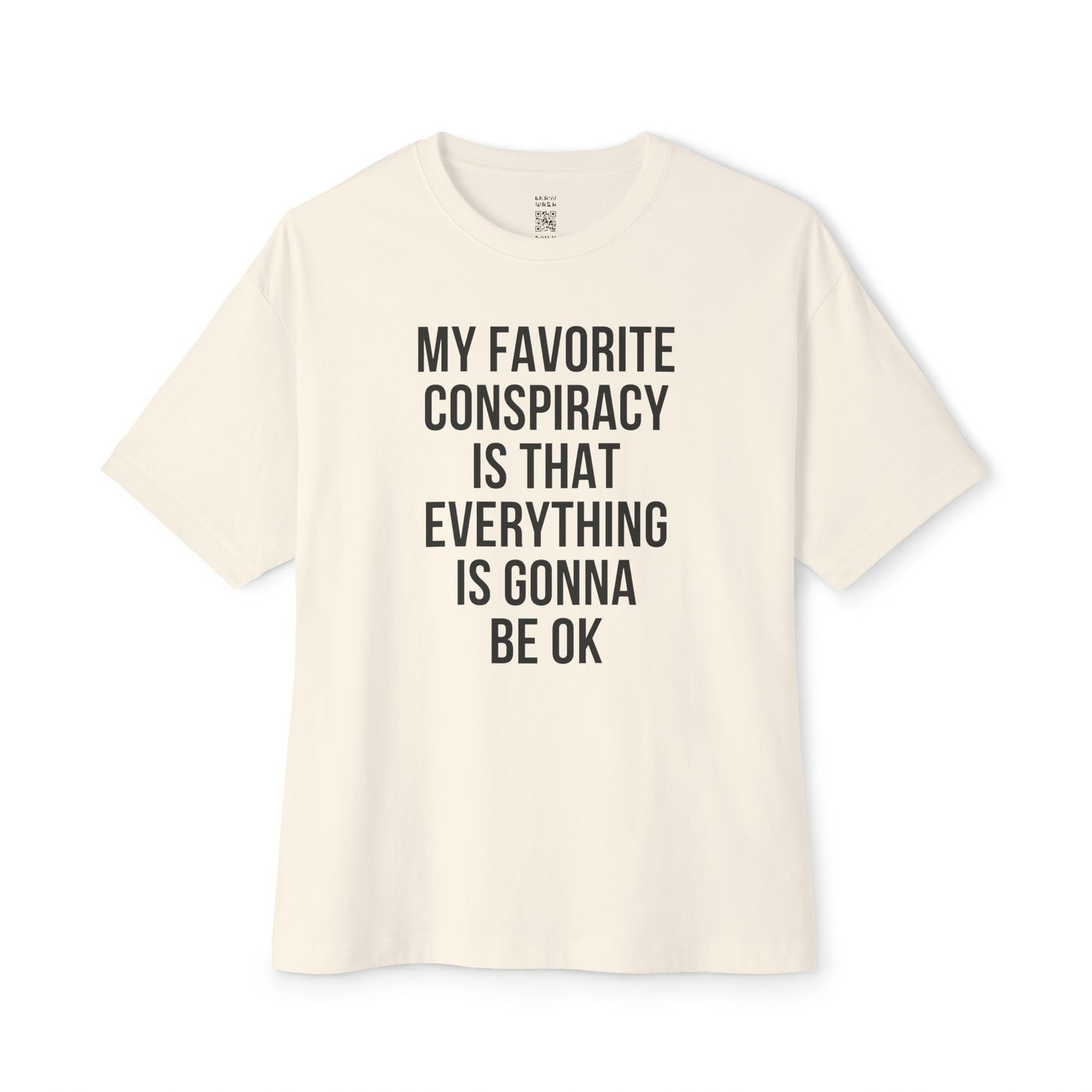 My Favorite Conspiracy Theory Oversized Tee
