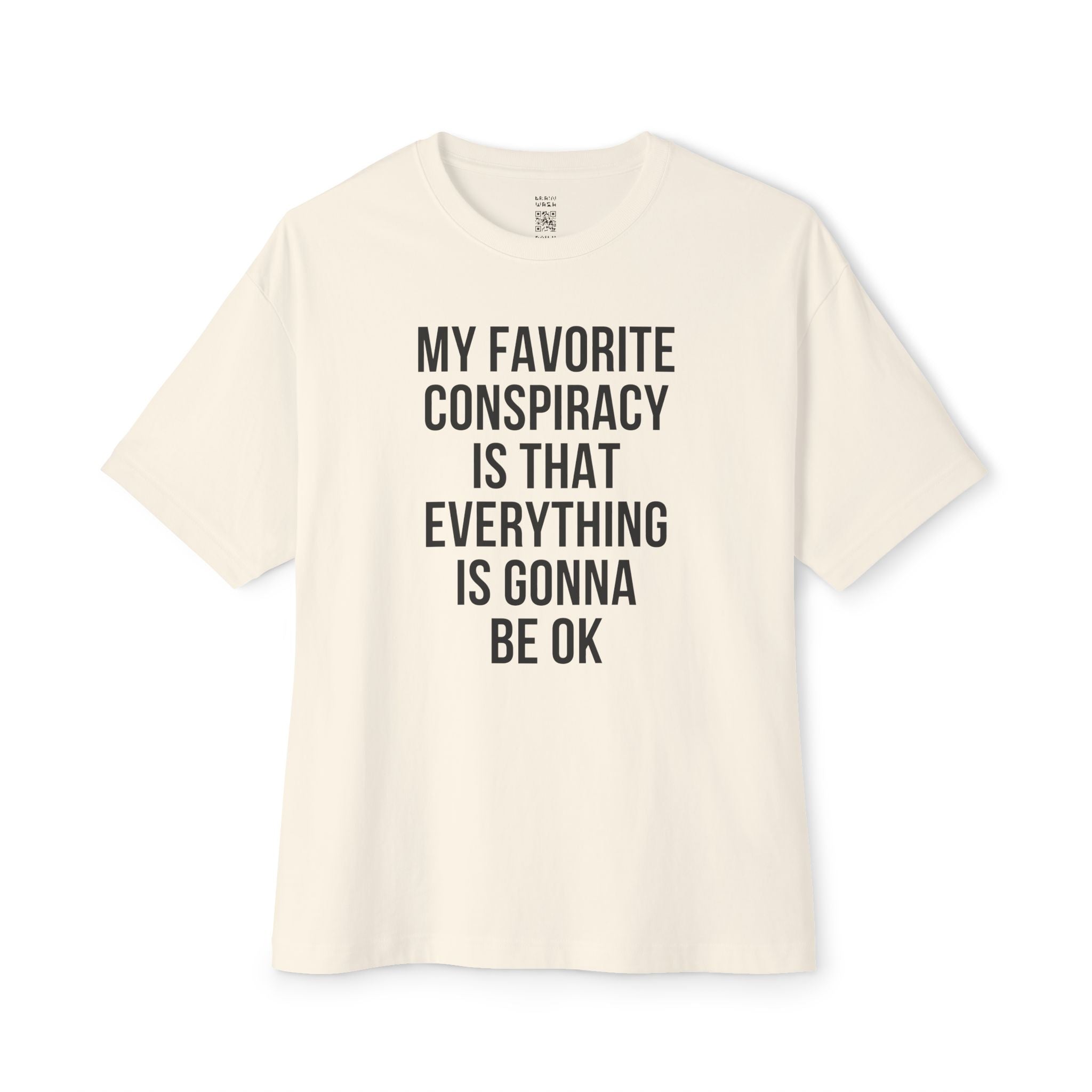 My Favorite Conspiracy Theory Oversized Tee