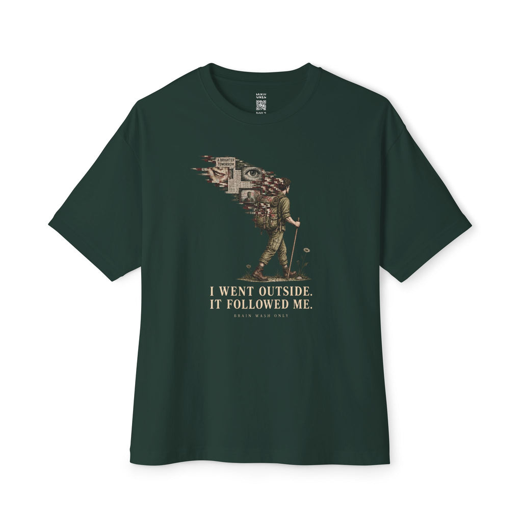 It Followed Me Oversized Tee