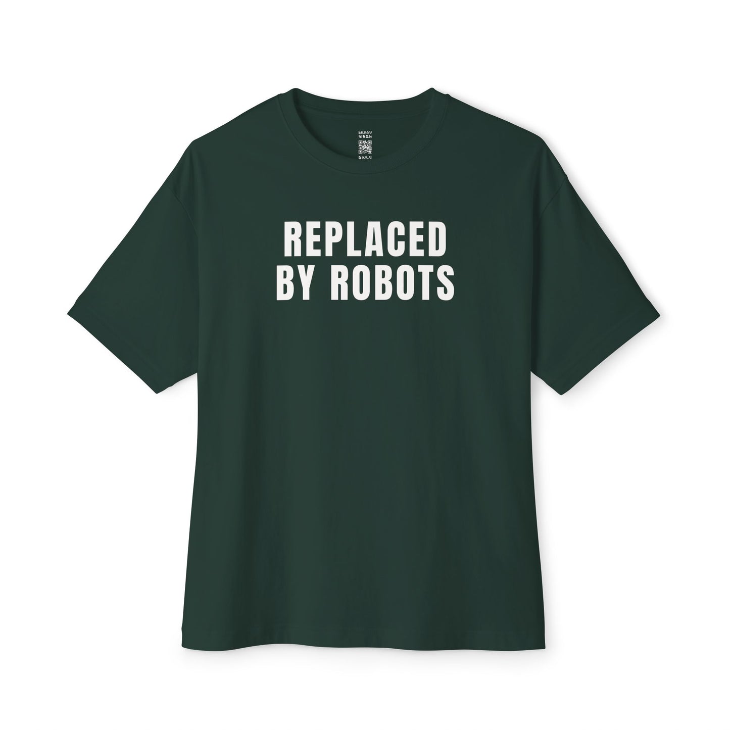 Replaced By Robots Oversized Tee