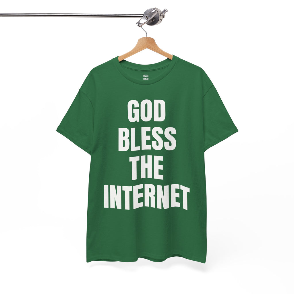 God Bless The Internet T-Shirt