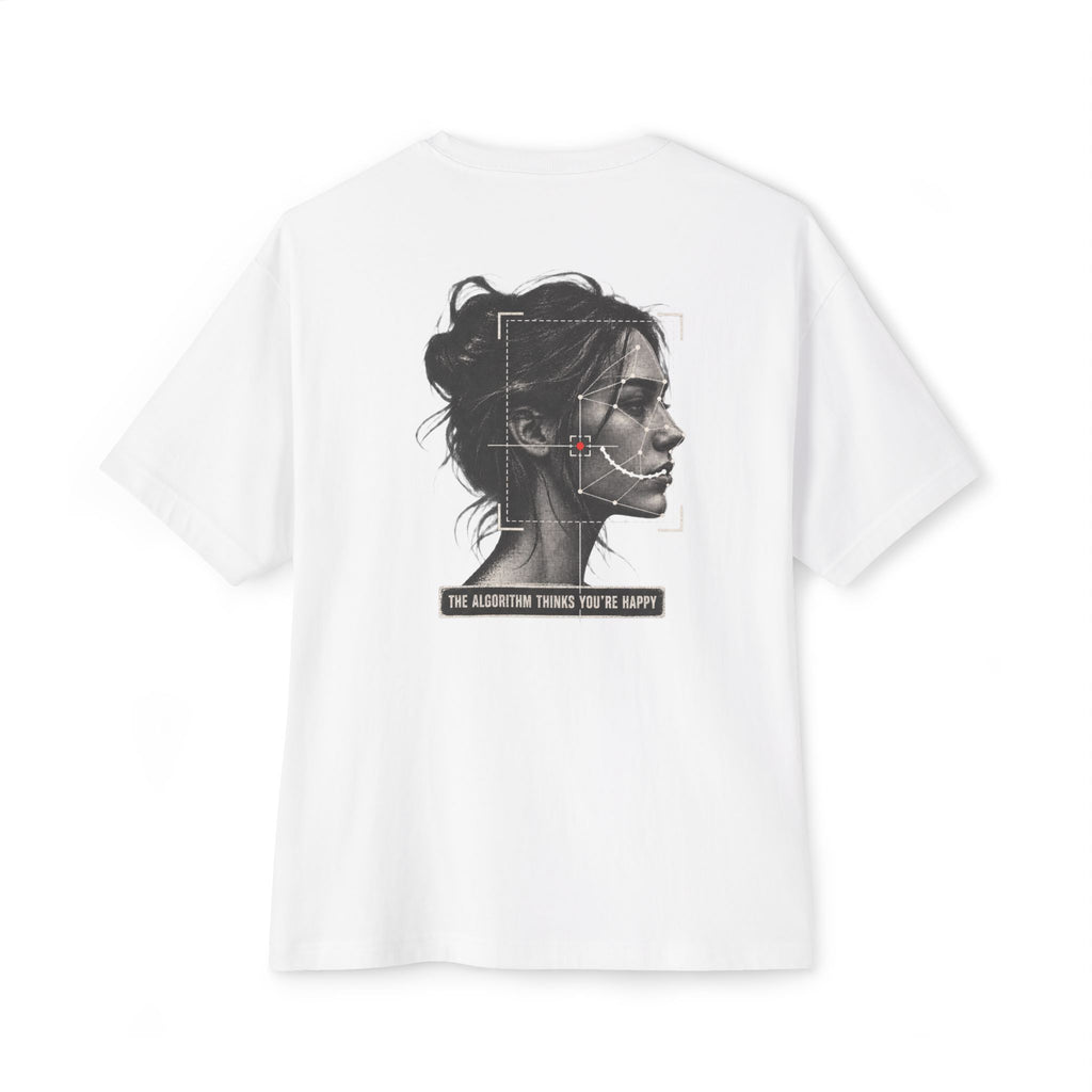 You’re Happy Oversized Tee