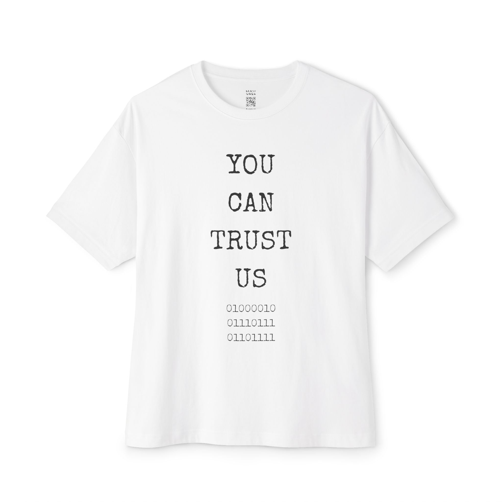 Trust Us BWO Binary Oversized Tee