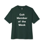 Cult Member Of The Week Oversized Tee