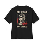 51% Certain Oversized Tee