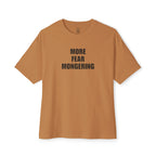 More Fear Mongering Oversized Tee
