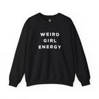 Weird Girl Energy Oversized Sweatshirt