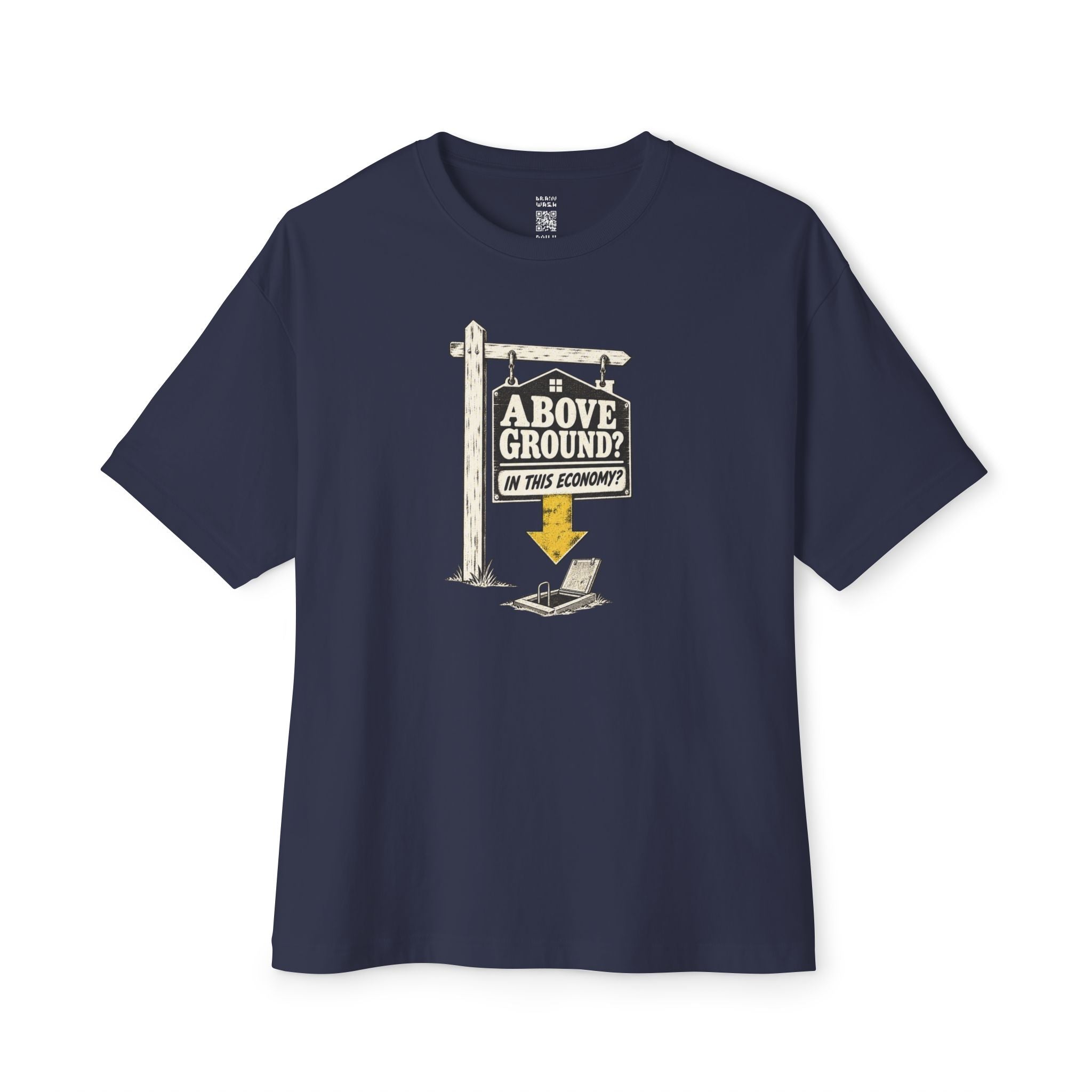 Above Ground? Oversized Tee
