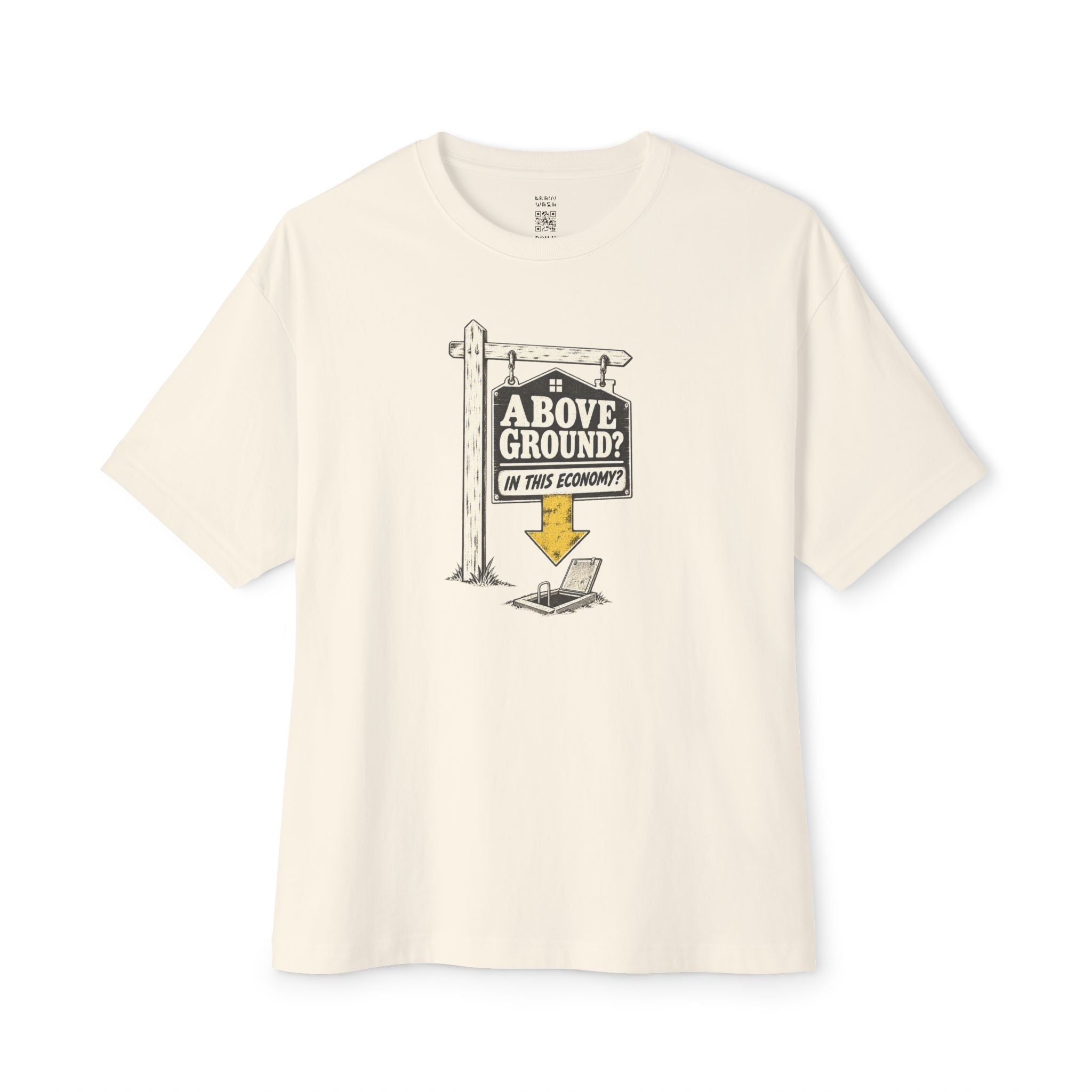 Above Ground? Oversized Tee