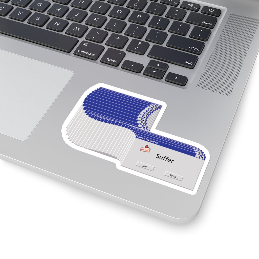 Invitation To Suffer Popup Sticker