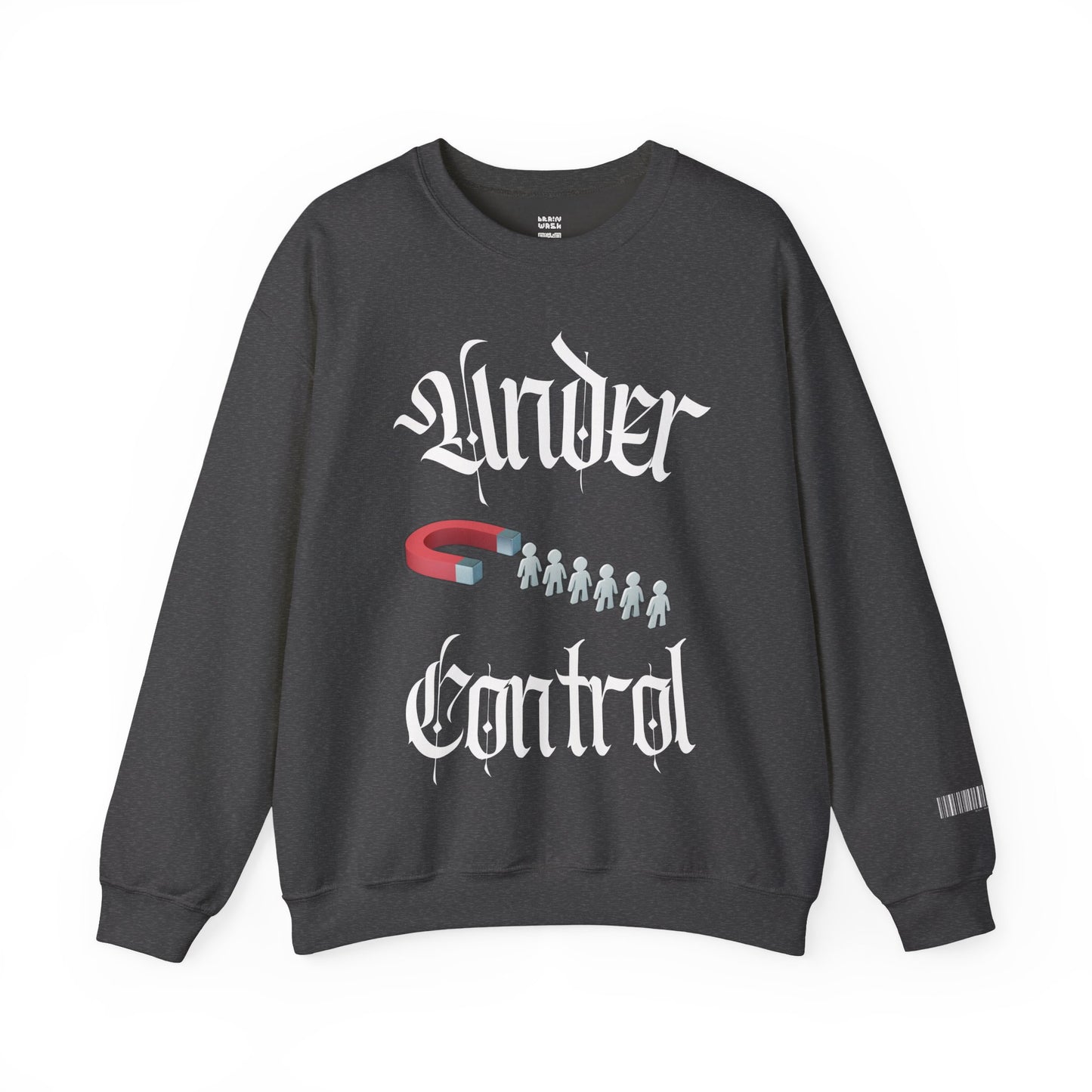 Under Control Sweatshirt