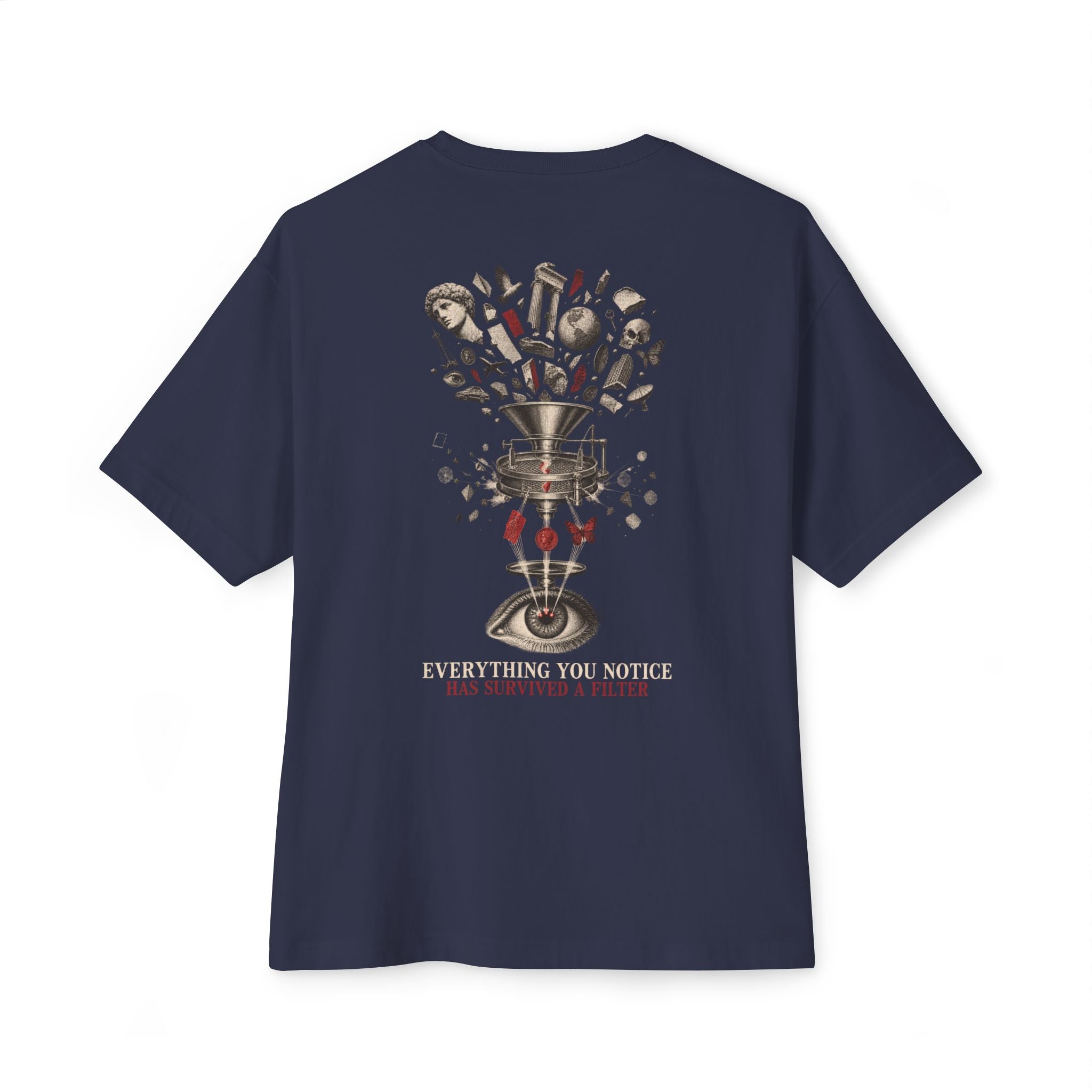 Everything You Notice Oversized Tee