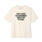 Wants You To Think Oversized Tee