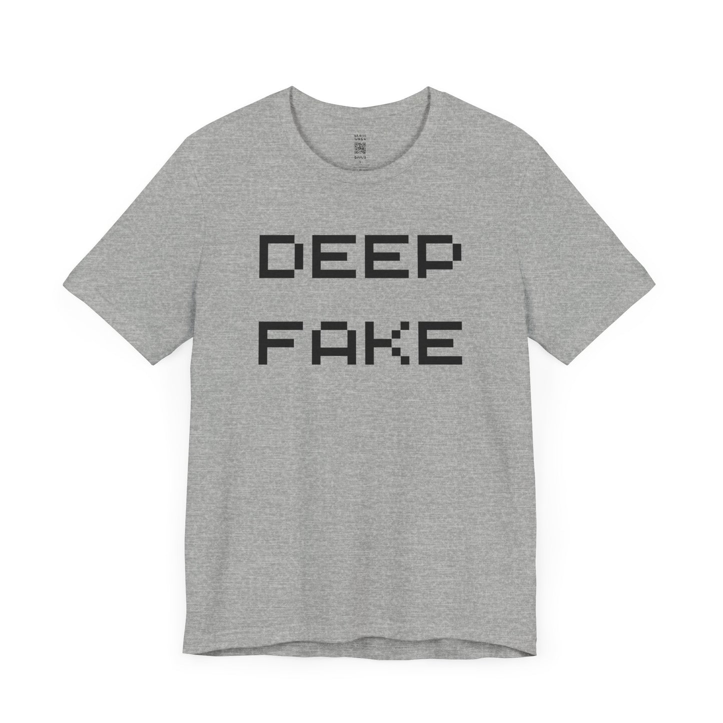 Deep Fake T-Shirt