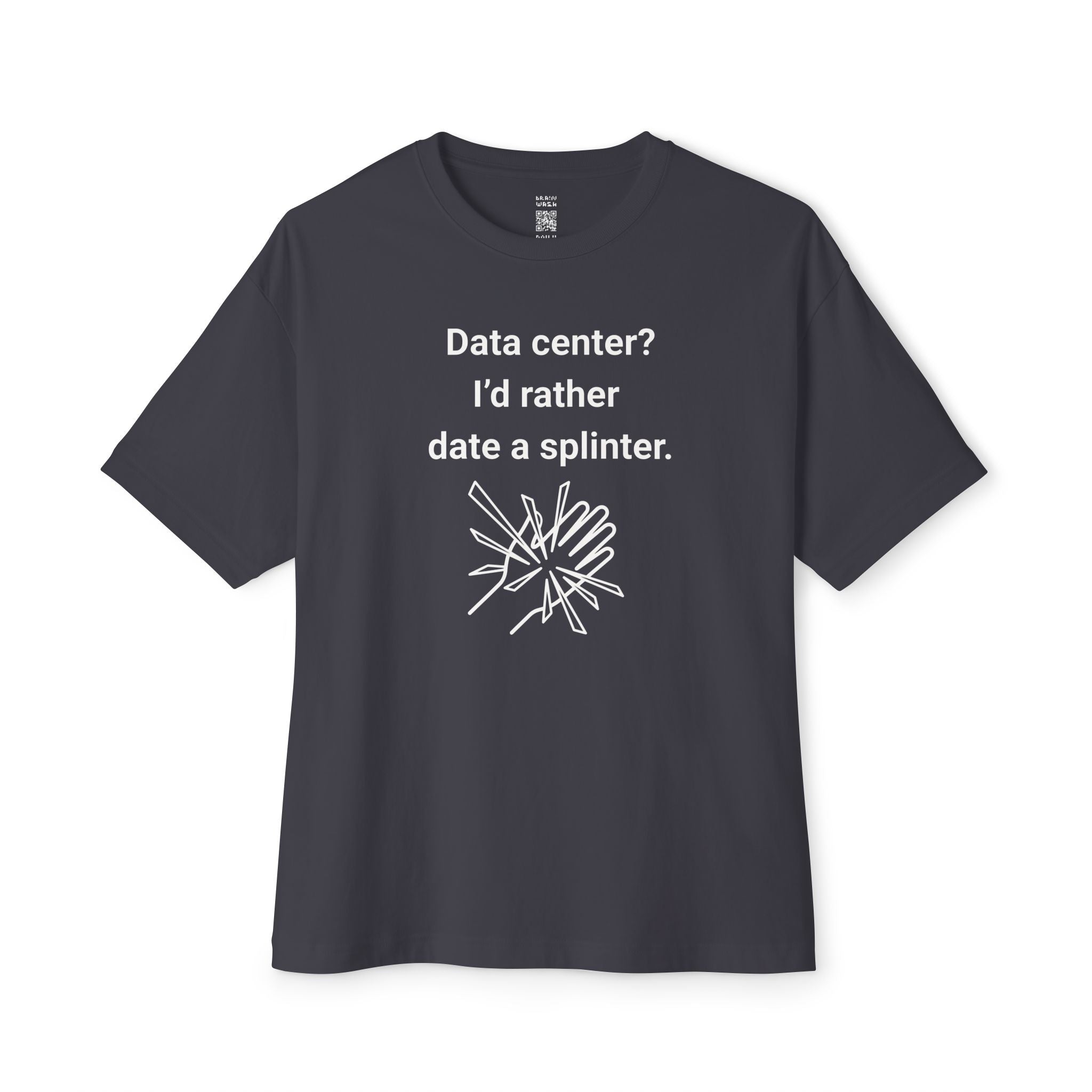 Date A Splinter Oversized Tee
