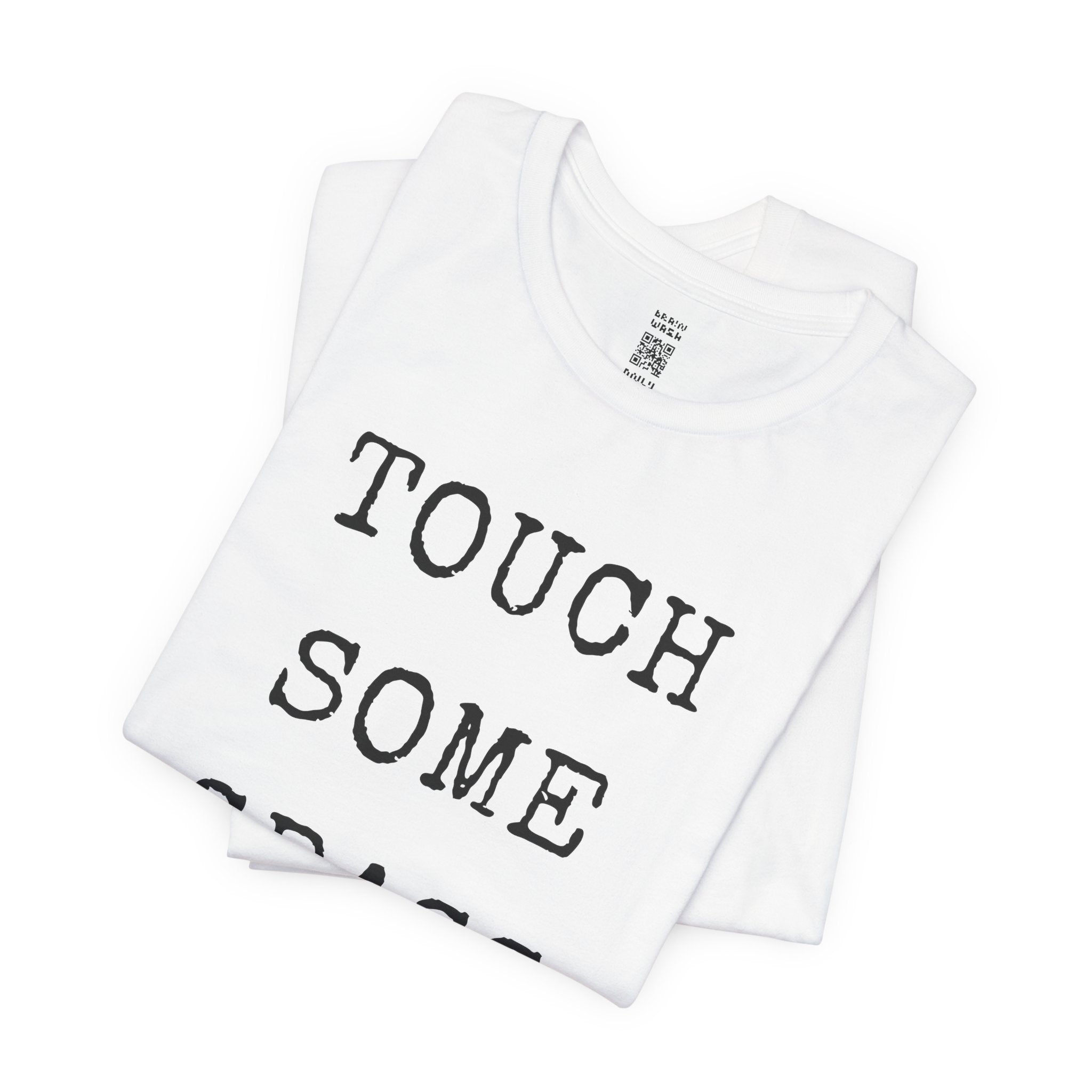 Touch Some Grass T-Shirt