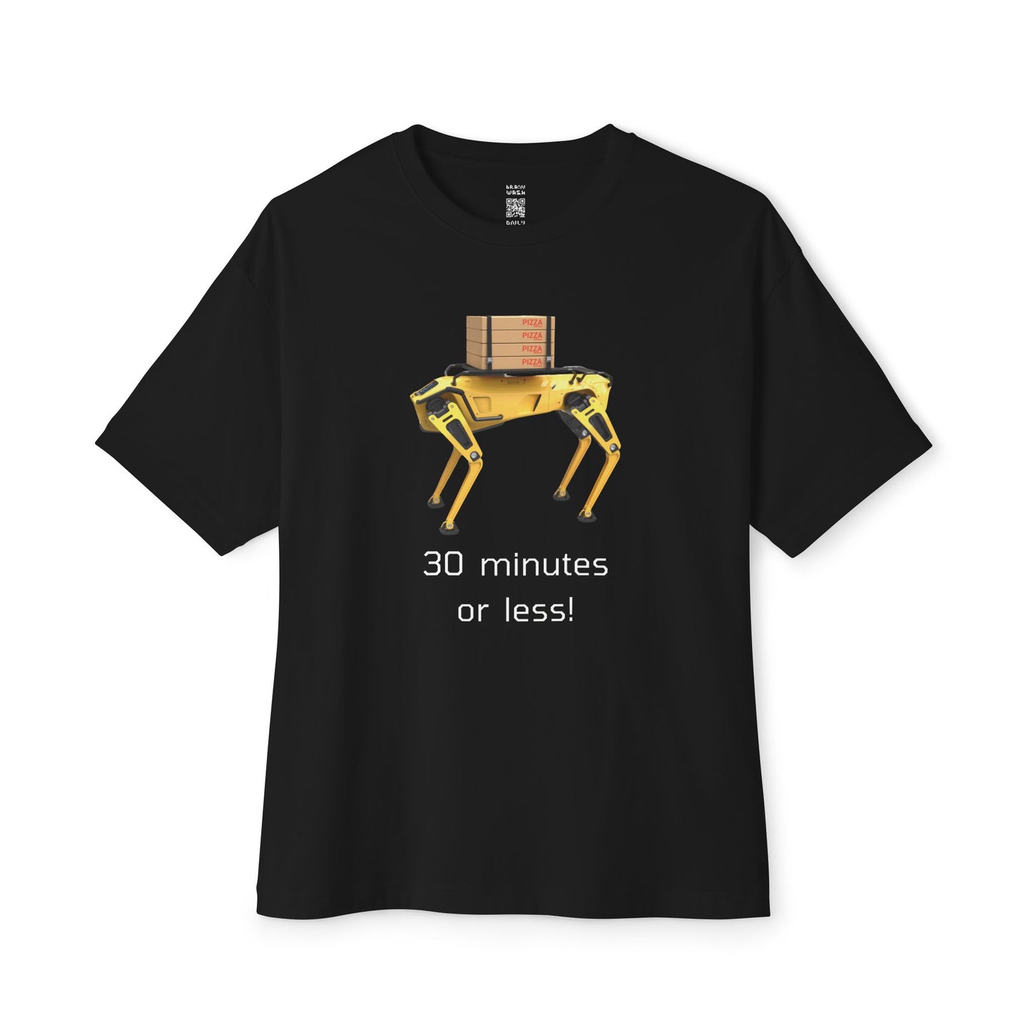 30 Minutes Or Less Oversized Tee