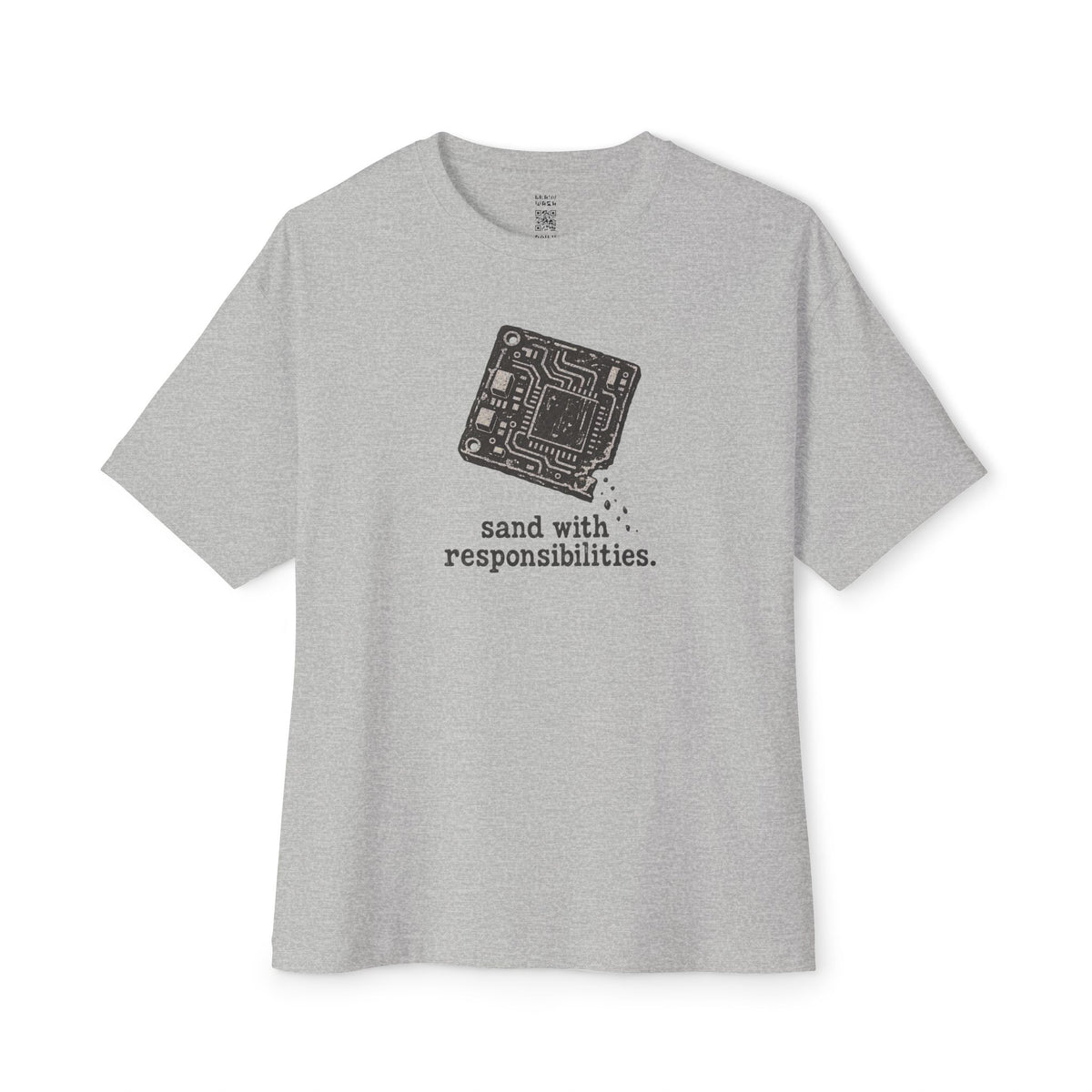 Sand With Responsibilities Oversized Tee