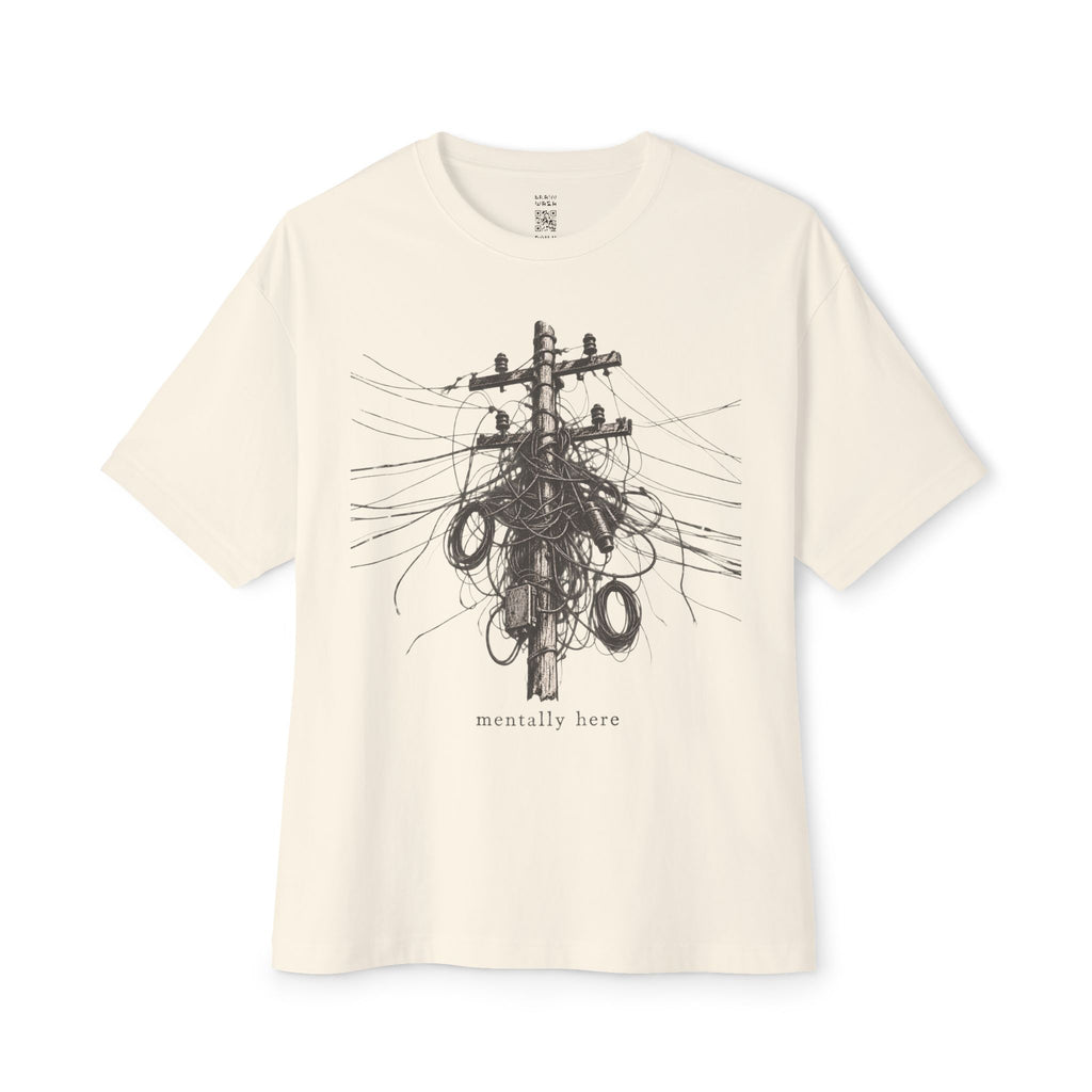 Mentally Here Oversized Tee