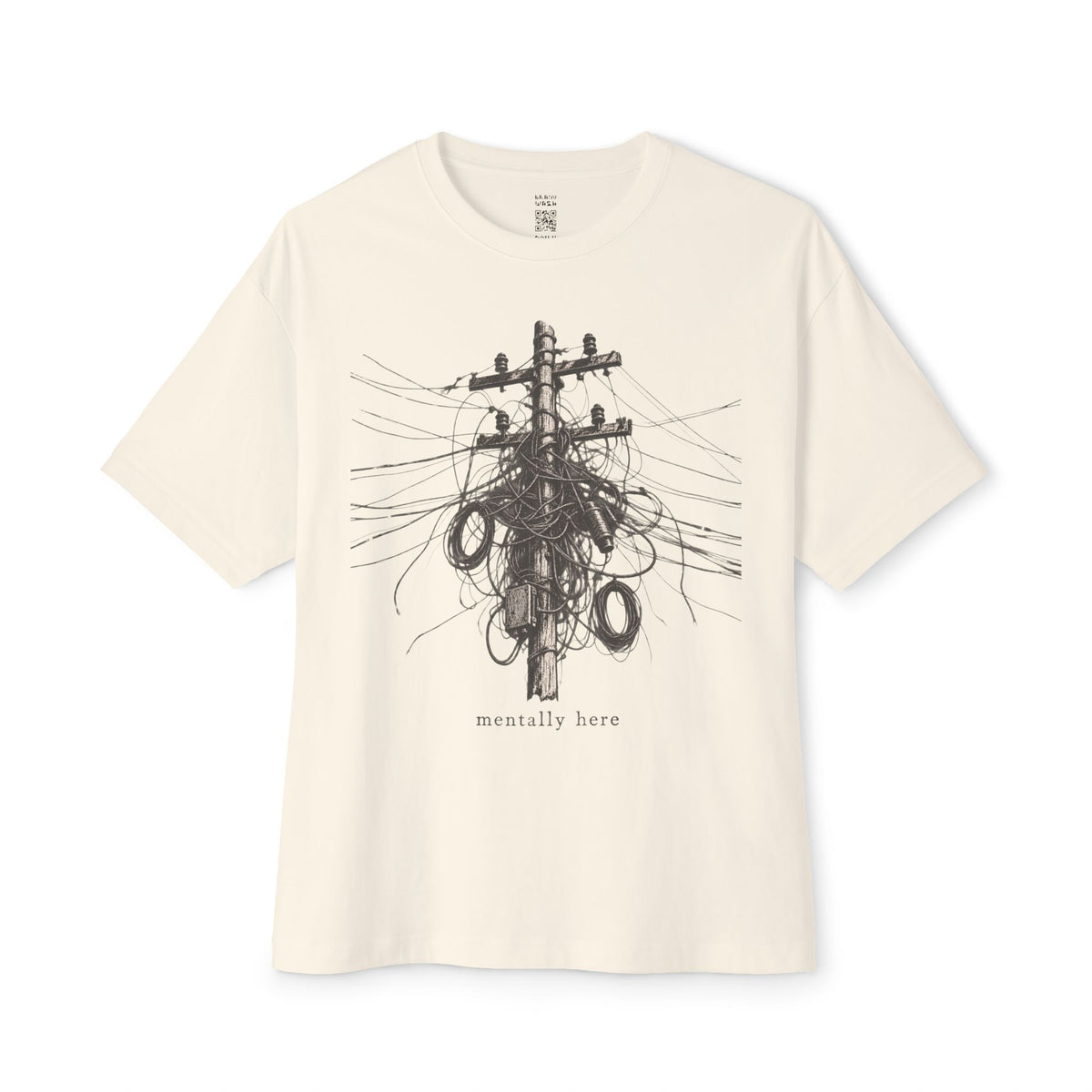 Mentally Here Oversized Tee