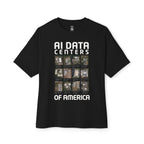 AI Data Centers Of America Oversized Tee