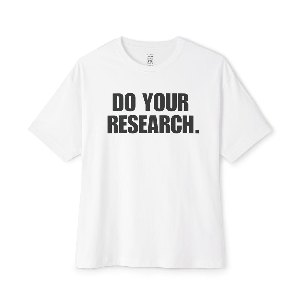 Do Your Research Oversized Tee