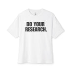 Do Your Research Oversized Tee