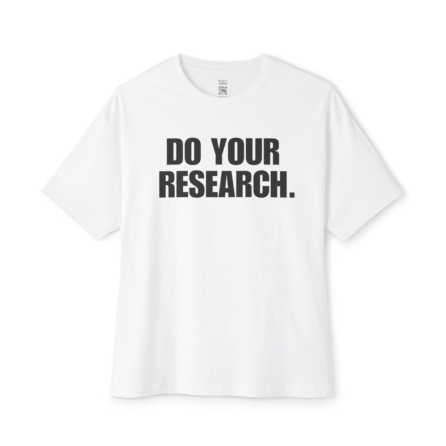 Do Your Research Oversized Tee