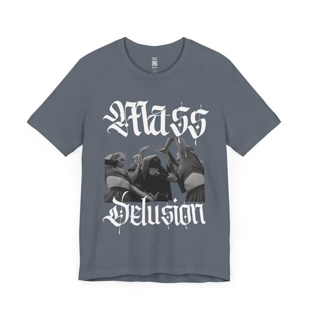 Mass Delusion T-Shirt