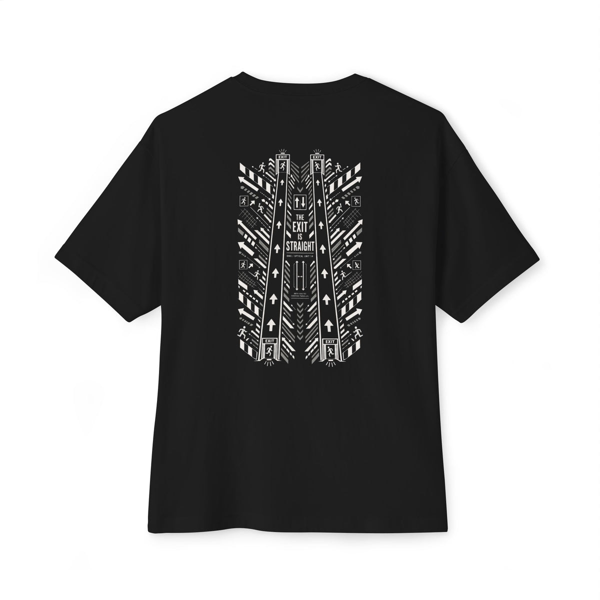 The Exit Is Straight Oversized Tee