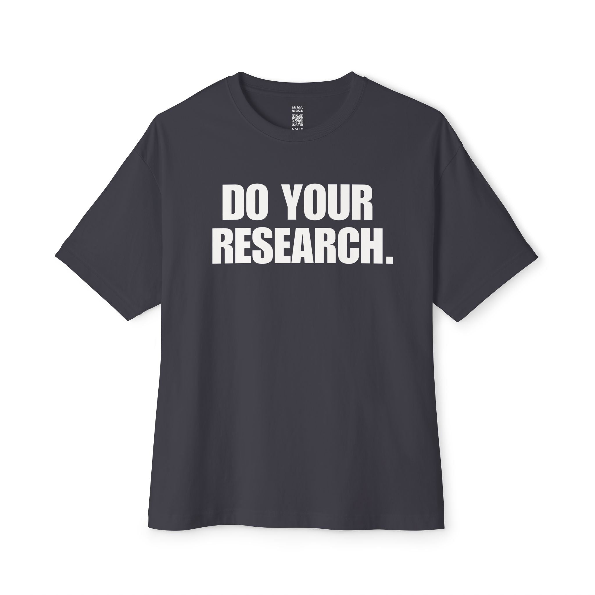 Do Your Research Oversized Tee