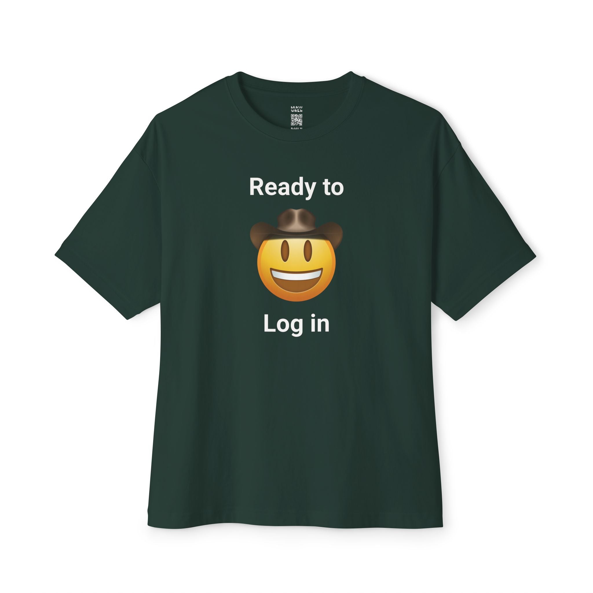 Ready To Log In Oversized Tee