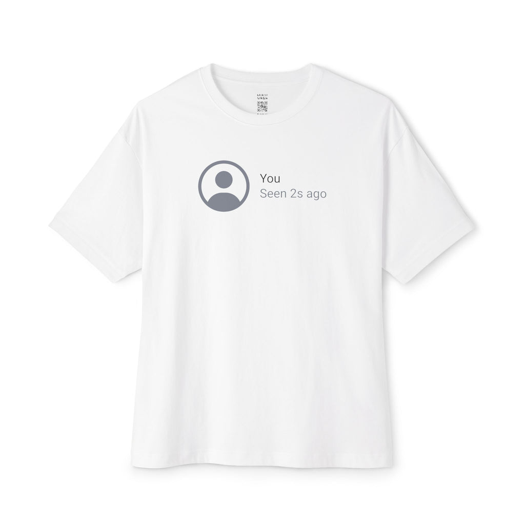 You Seen 2s Ago Oversized Tee