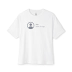 You Seen 2s Ago Oversized Tee