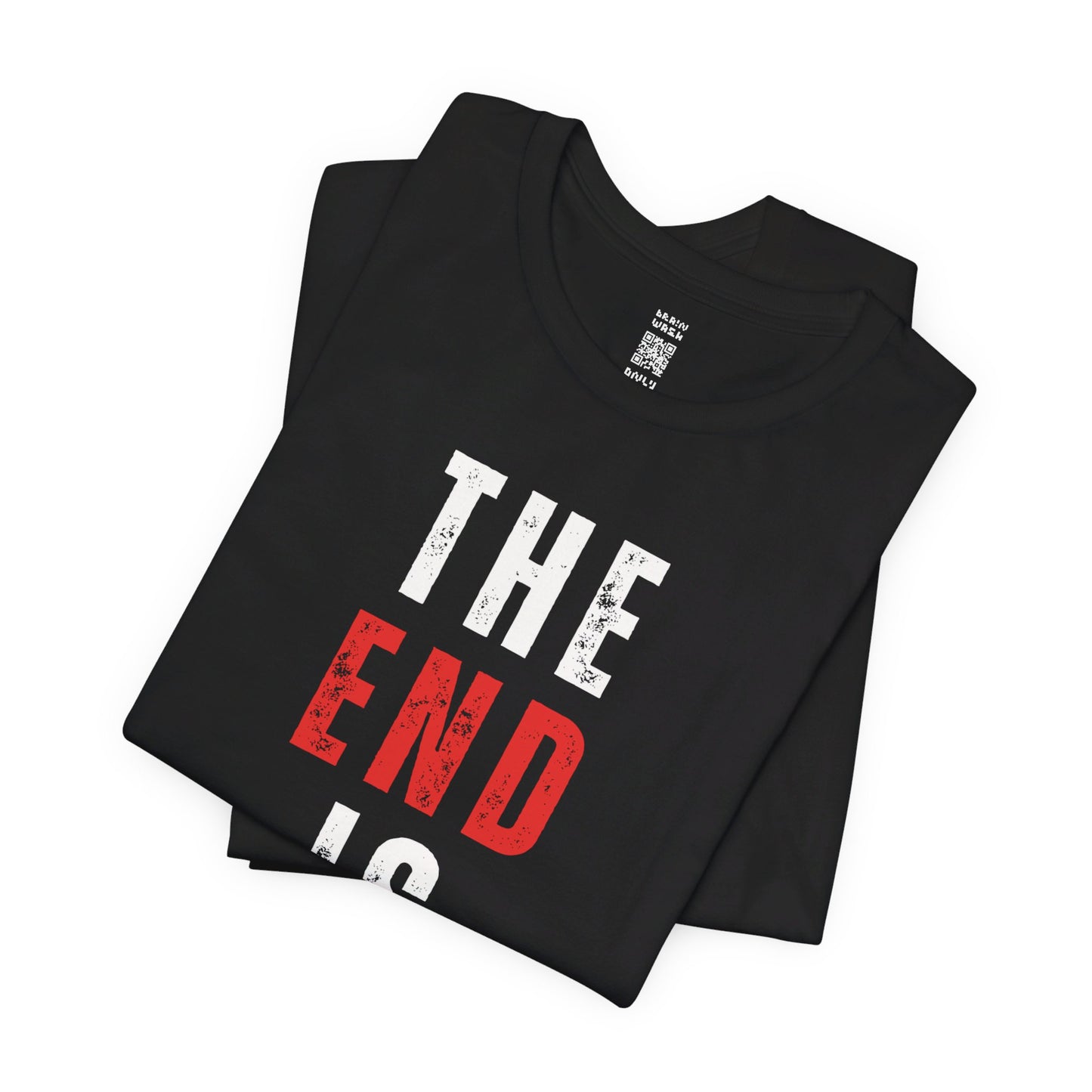 Apocalyptic The End Is Near T-Shirt