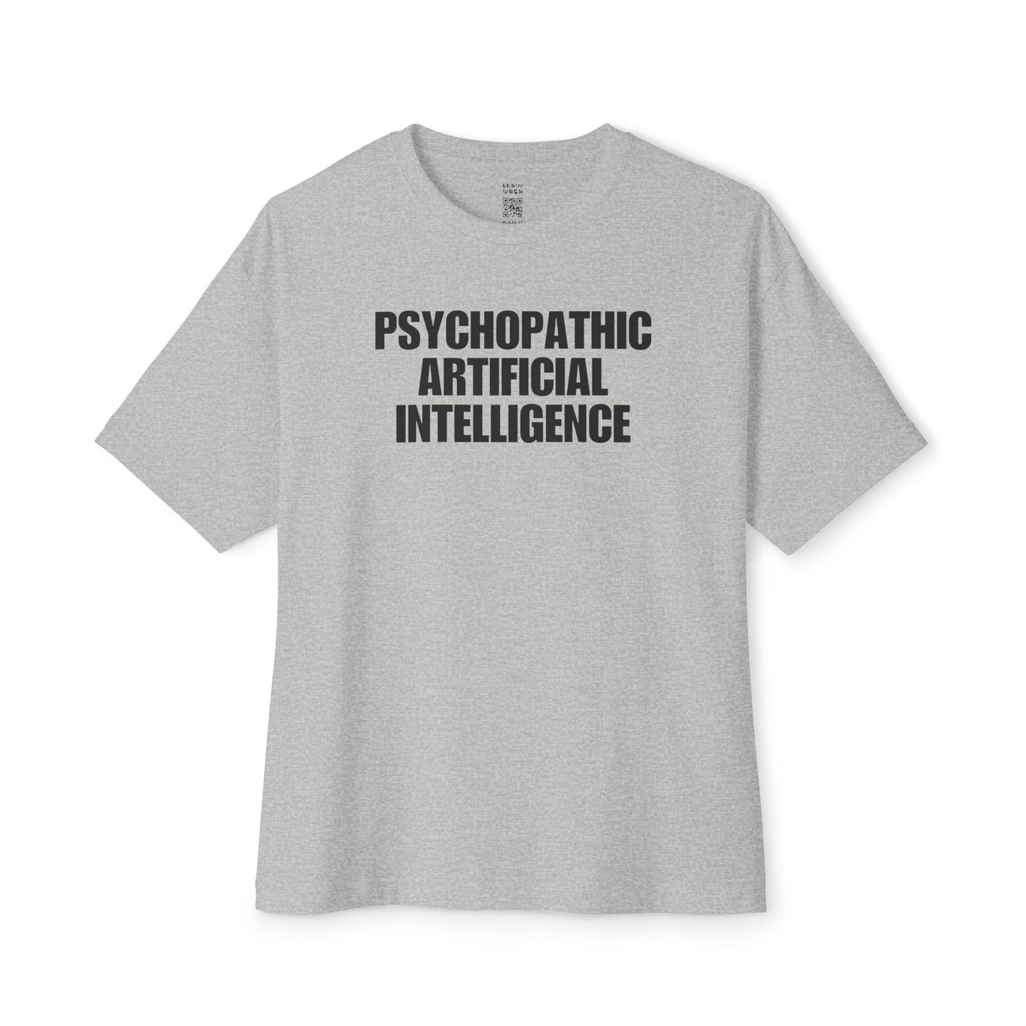 Psychopathic Artificial Intelligence Oversized Tee